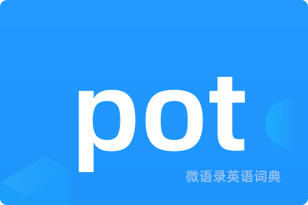 pot