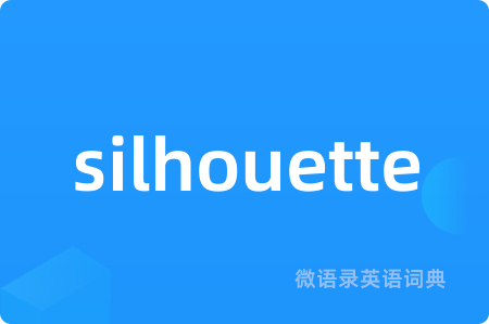 silhouette